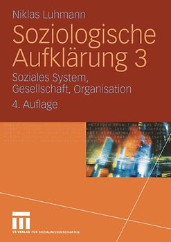 Soziologische Aufklärung 3