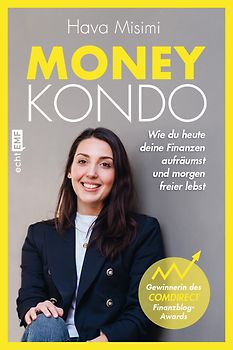 Money Kondo – Wie du heute deine Finanzen aufräumst und morgen freier lebst