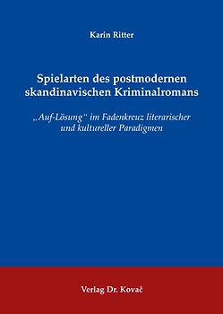 Spielarten des postmodernen skandinavischen Kriminalromans