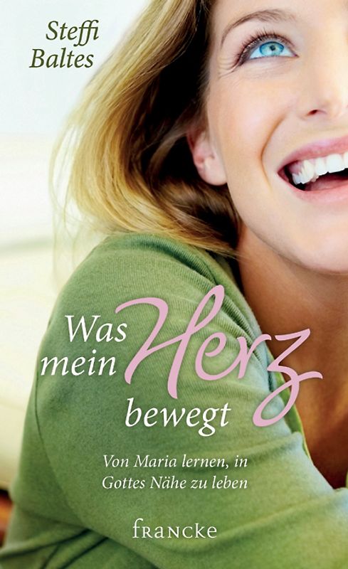 Was mein Herz bewegt