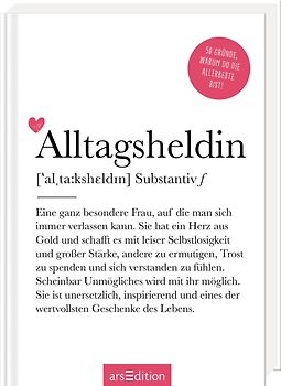 Alltagsheldin (Substantiv, f)