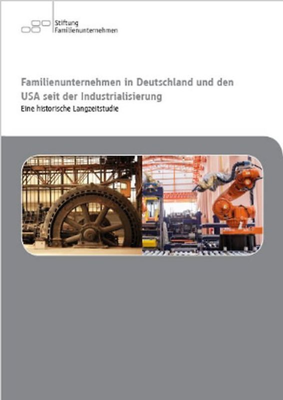 Family Businesses in Germany and the United States since Industrialisation