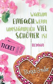 Warum einfach, wenn umständlich viel schöner ist