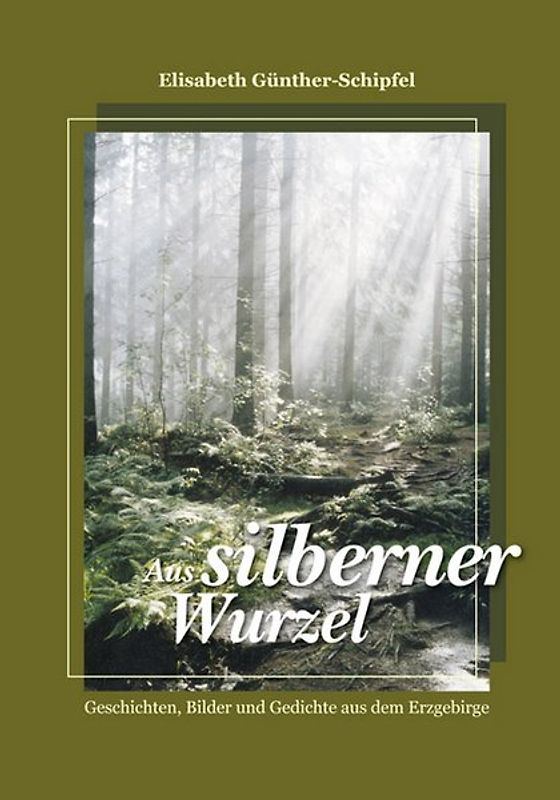 Aus silberner Wurzel