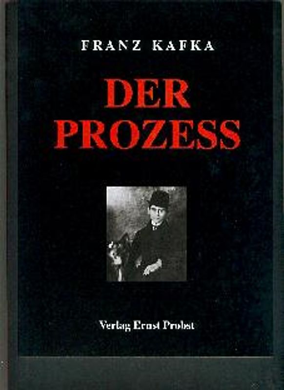 Der Prozess