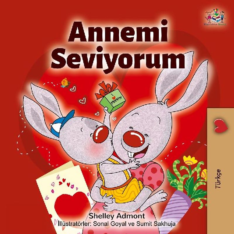 I Love My Mom (Turkish Edition)