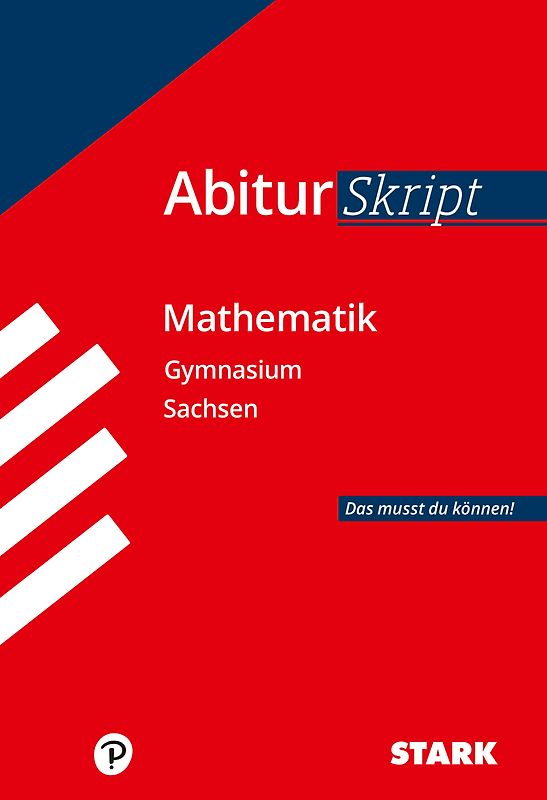STARK Mathematik - AbiturSkript Sachsen