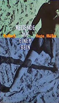 Reisende auf einem Bein