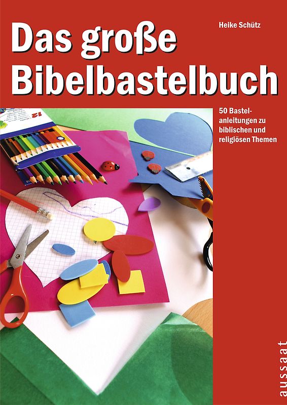 Das große Bibelbastelbuch 1
