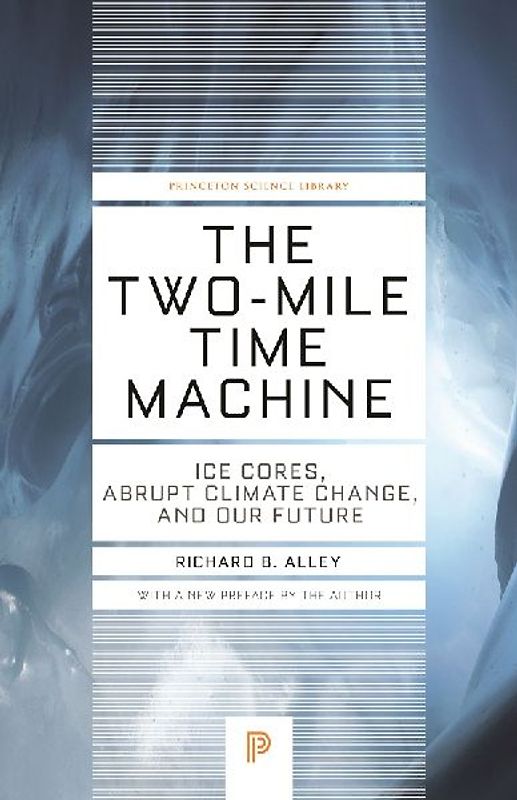 The Two-Mile Time Machine