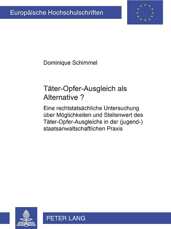 Täter-Opfer-Ausgleich als Alternative?