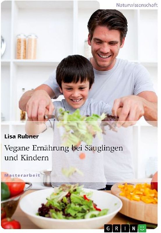 Vegane Ernährung  bei Säuglingen und Kindern