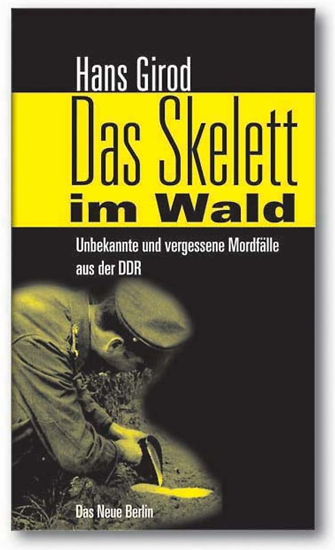 Das Skelett im Wald