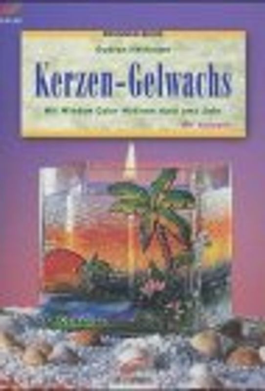 Kerzengelwachs. Mit Window Color Motiven rund ums Jahr. Mit Vorlagen
