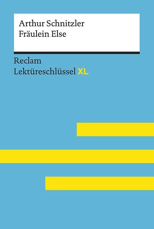Fräulein Else von Arthur Schnitzler
