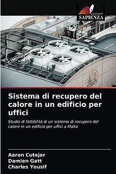 Sistema di recupero del calore in un edificio per uffici