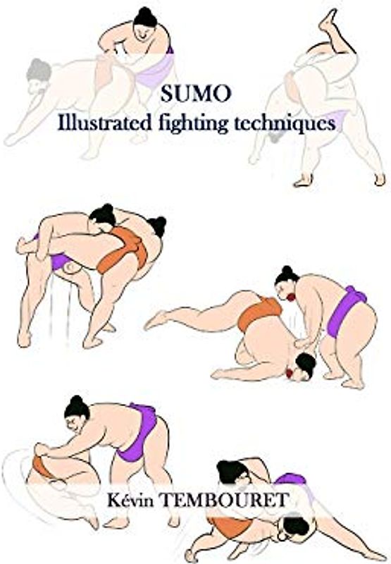 SUMO: Illustrated fighting techniques