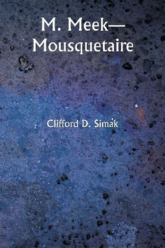 M. Meek-Mousquetaire