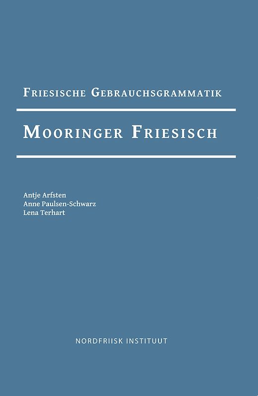 Friesische Gebrauchsgrammatik Mooringer Friesisch