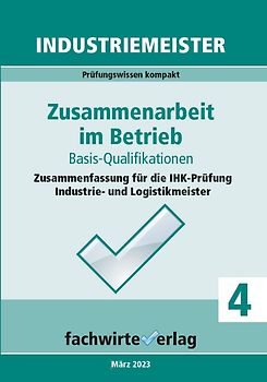 Industriemeister: Zusammenarbeit im Betrieb