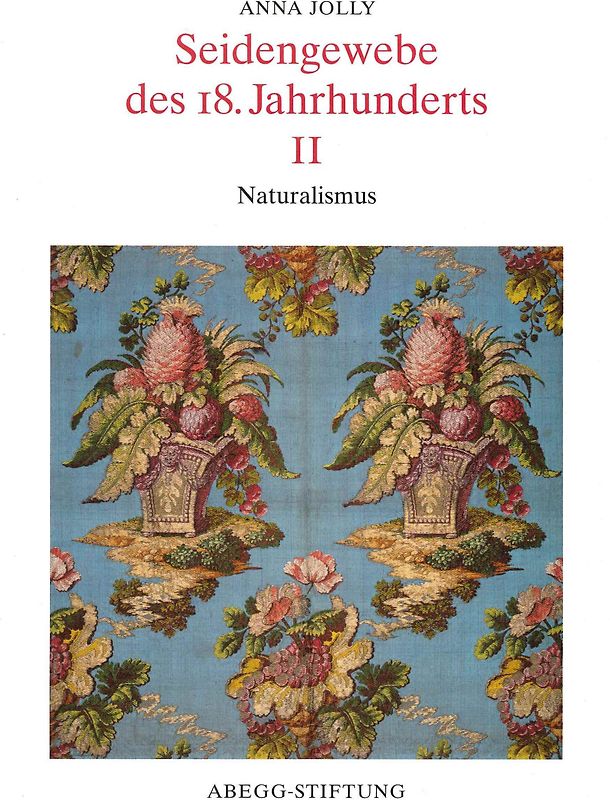 Seidengewebe des 18. Jahrhunderts II