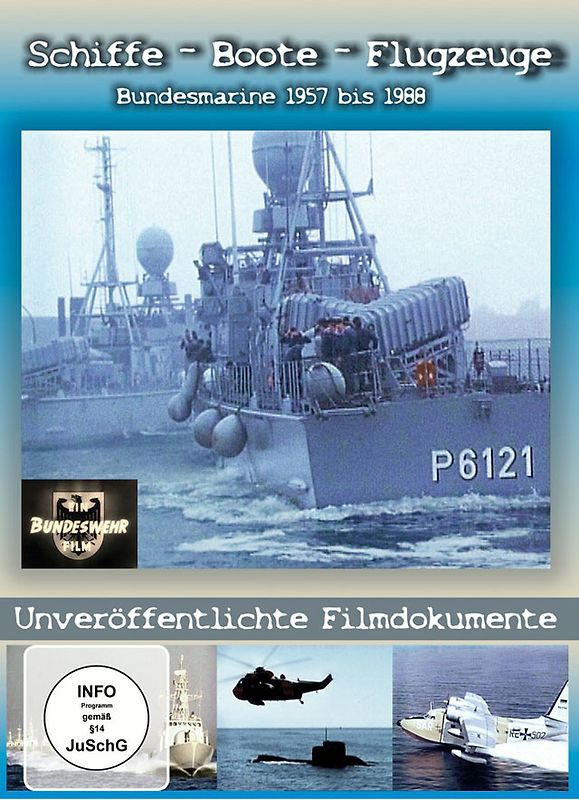 Schiffe - Boote - Flugzeuge: Bundesmarine 1957 bis 1988 DVD
