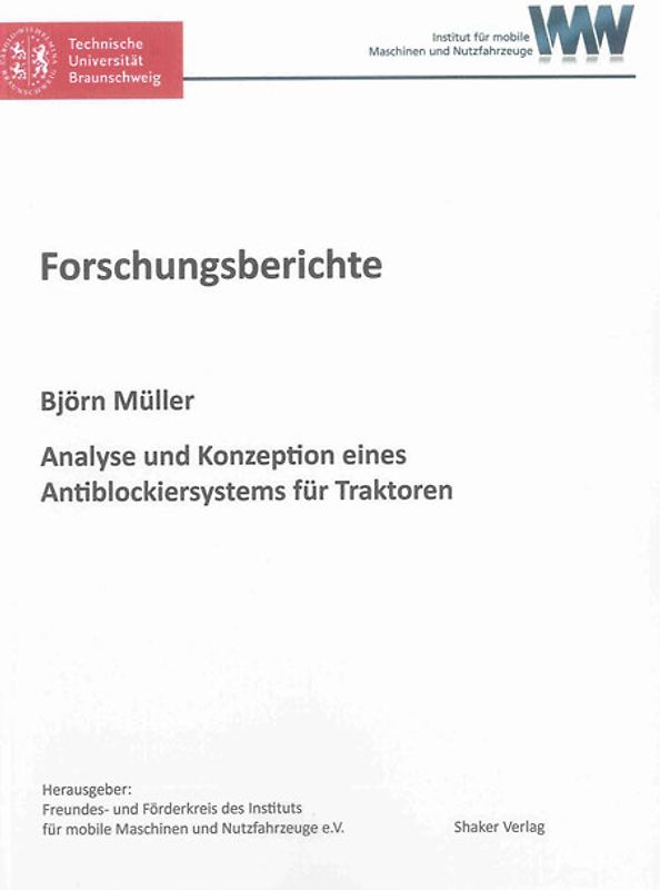 Analyse und Konzeption eines Antiblockiersystems für Traktoren