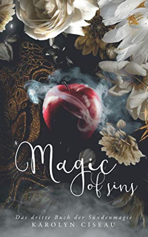 Magic of Sins - Das dritte Buch der Sündenmagie