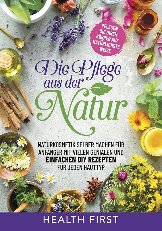 DIE PFLEGE AUS DER NATUR