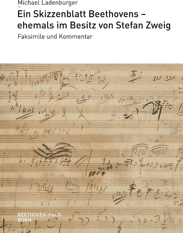 Ein Skizzenblatt Beethovens - ehemals im Besitz von Stefan Zweig