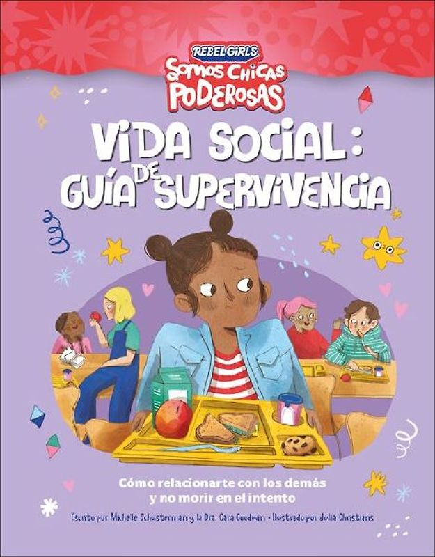 Vida Social: Guia de Supervivencia (Rebel Girls Social Situation Survival Guide)