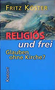 Religiös und frei