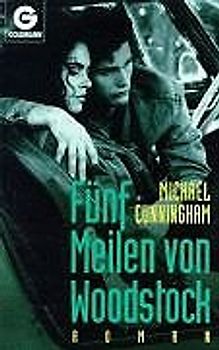 Fünf Meilen von Woodstock. Roman