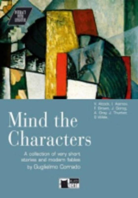 Mind the Characters+cd: Mind the Characters + audio CD (Interact with Literature)