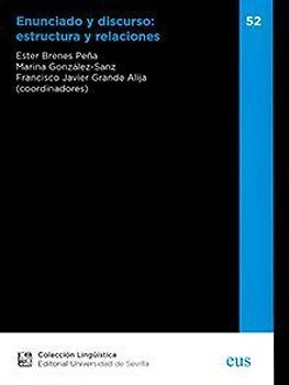 Enunciado y discurso : estructura y relaciones