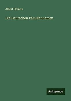 Die Deutschen Familiennamen