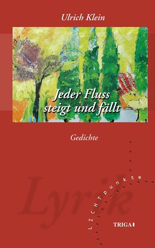 Jeder Fluss steigt und fällt