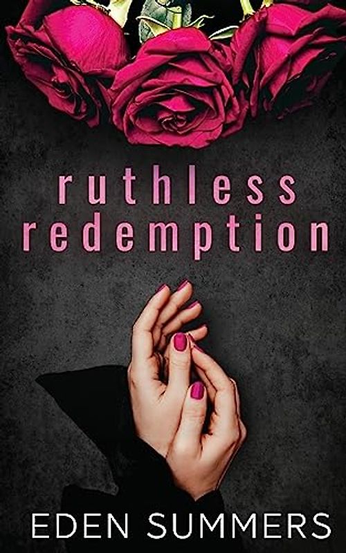 Ruthless Redemption