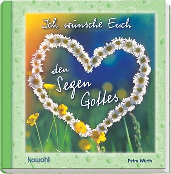 Ich wünsche Euch den Segen Gottes