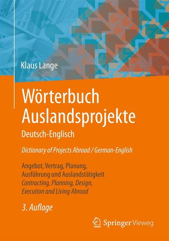 Wörterbuch Auslandsprojekte Deutsch-Englisch Dictionary of Projects Abroad / German-English