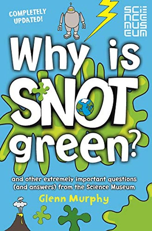 Why is Snot Green?