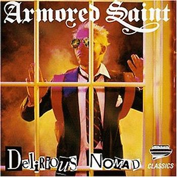 Armored Saint - Delirious Nomad