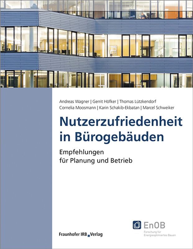 Nutzerzufriedenheit in Bürogebäuden