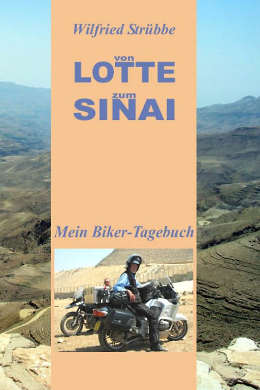 Von Lotte zum Sinai