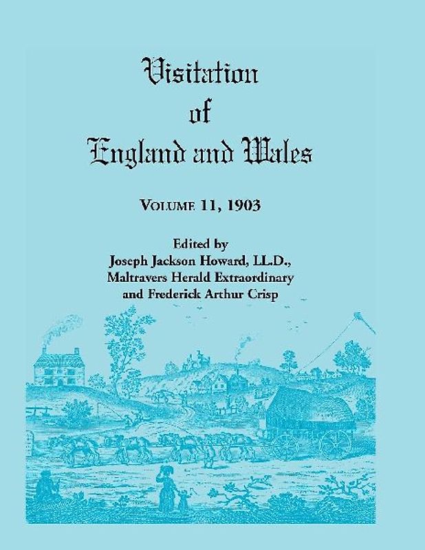 Visitation of England and Wales, Volume 11, 1903