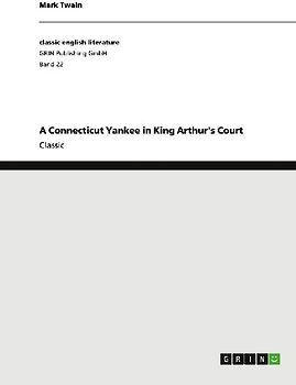 A Connecticut Yankee in King Arthur's Court