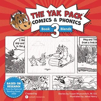 The Yak Pack: Comics & Phonics: Book 3: Learn to read decodable blend words (The Yak Pack – Phonics & Sight Words, Band 8)