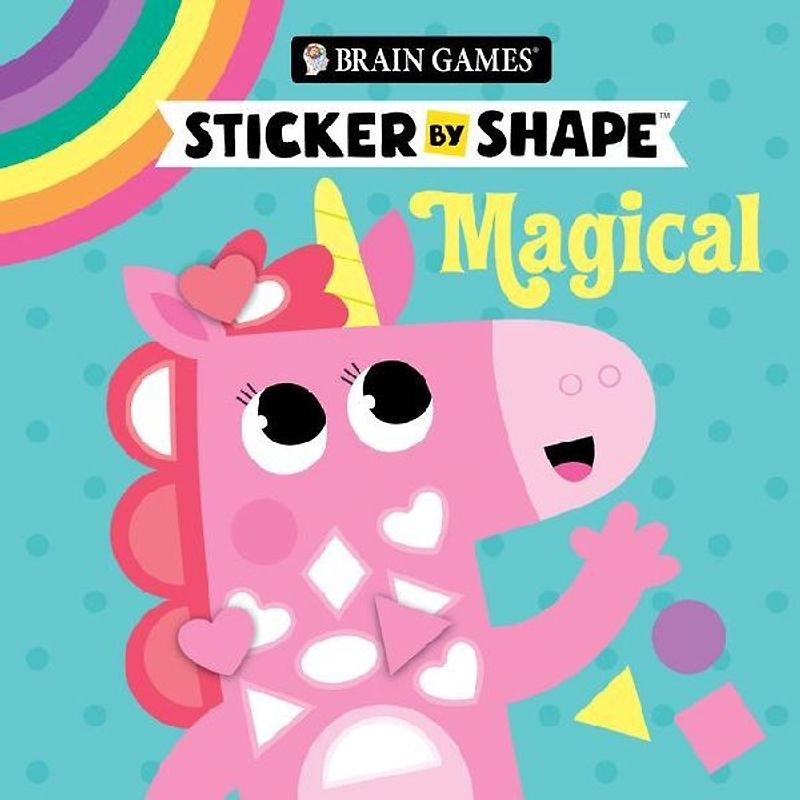 Brain Games - Sticker by Shape: Magical (for Kids Ages 3-6)