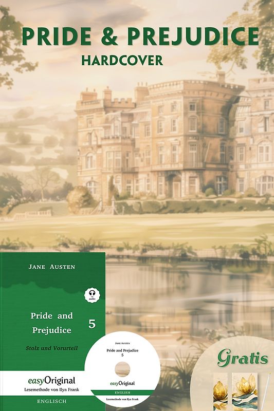 Pride and Prejudice / Stolz und Vorurteil - Hardcover Teil 5 (Buch + MP3-Audio-CD + exklusive Extras) - Frank-Lesemethode