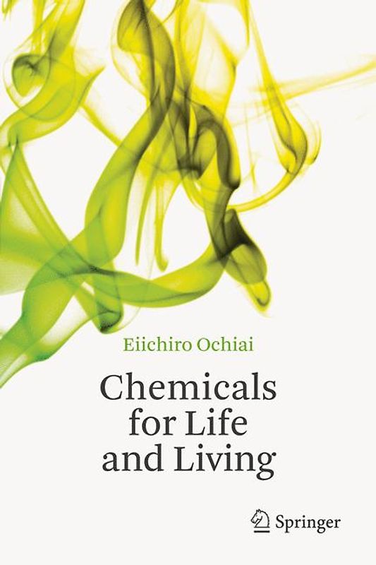 Chemicals for Life and Living